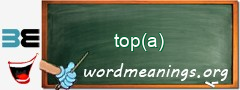 WordMeaning blackboard for top(a)